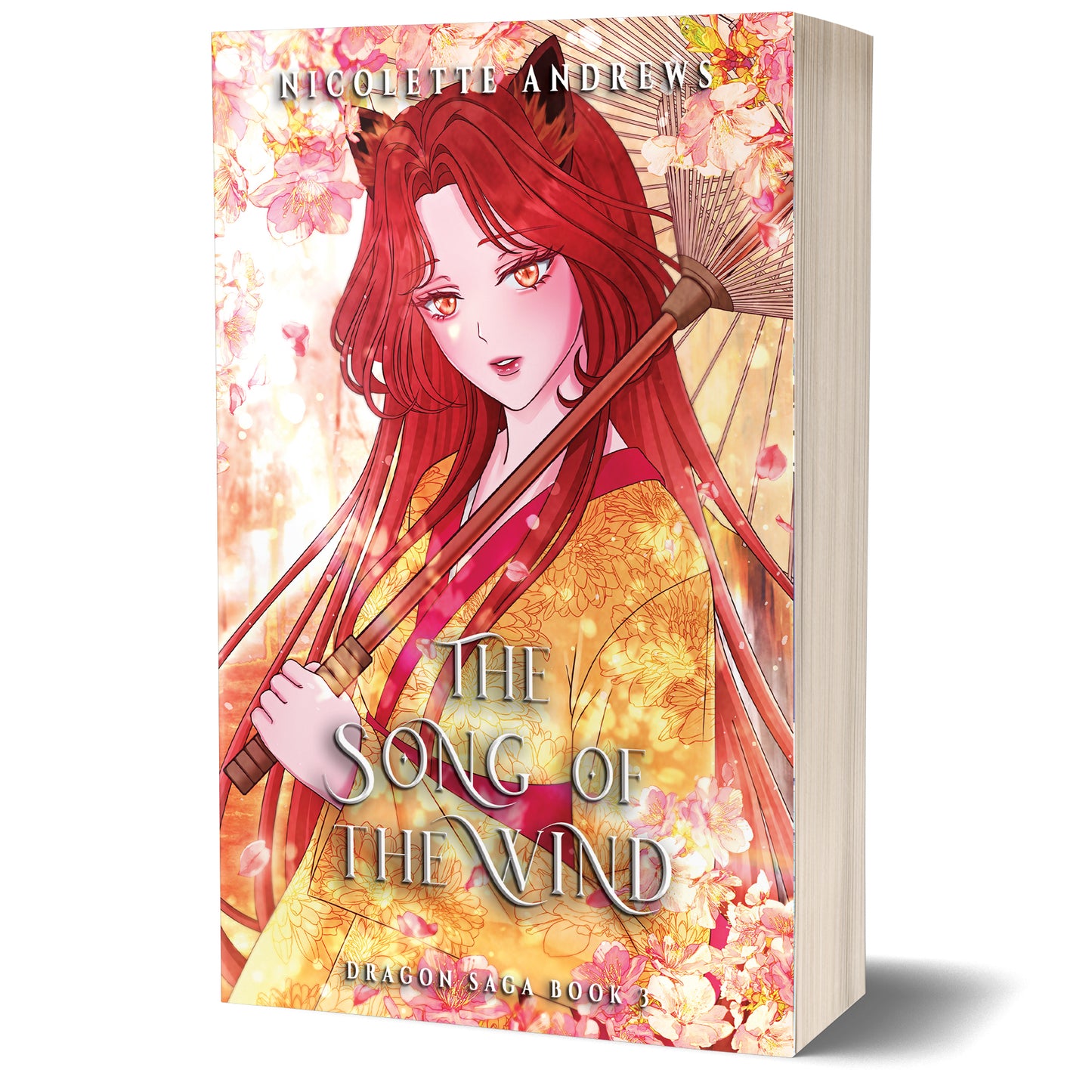 The Song of the Wind (Dragon Saga Book 3)