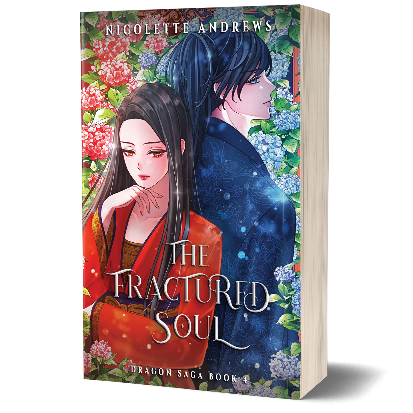 The Fractured Soul (Dragon Saga Book 4)