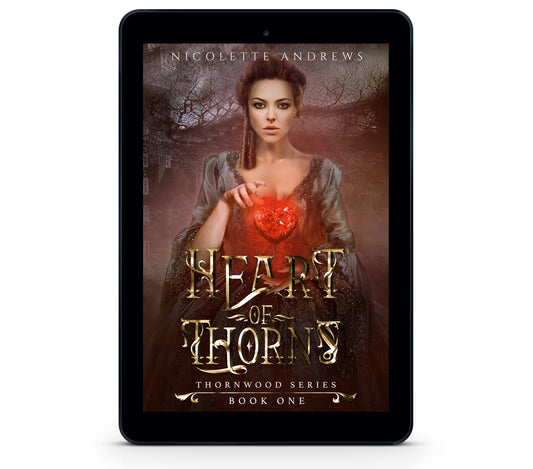 Heart of Thorns (Thornwood Fae Book 1)